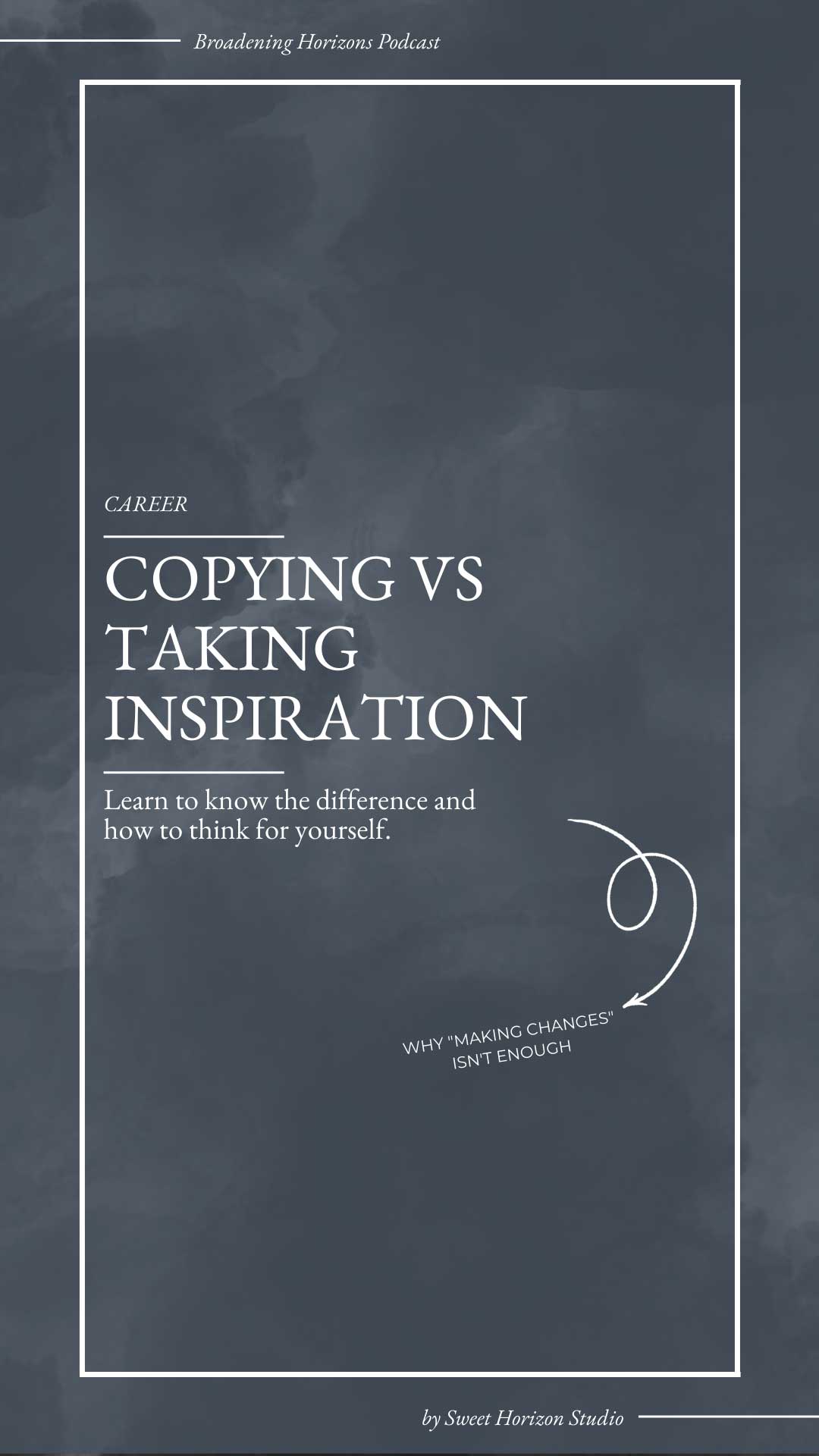 Copying vs Taking Inspiration : Know the Difference and Learn to Think for Yourself from www.sweethorizonblog.com