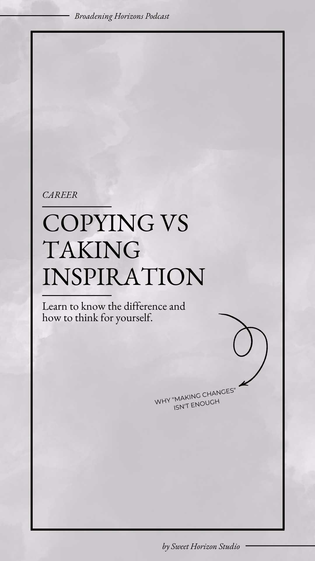 Copying vs Taking Inspiration : Know the Difference and Learn to Think for Yourself from www.sweethorizonblog.com
